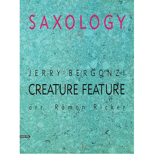 Saxology: Creature Feature - Jazz Ensemble Sheet Music for Saxophones and Rhythm Section