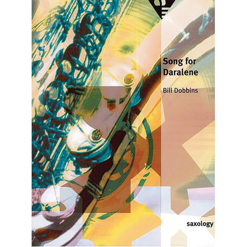 Saxology: Song for Daralene Jazz Ensemble Score and Parts
