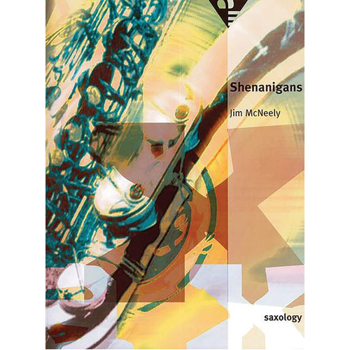 Saxology: Shenanigans Jazz Ensemble Sheet Music for Tenor Saxophone Soloist