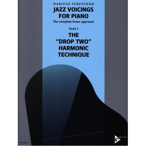 Jazz Voicings for Piano: Part 1 Drop-Two Harmonic Technique
