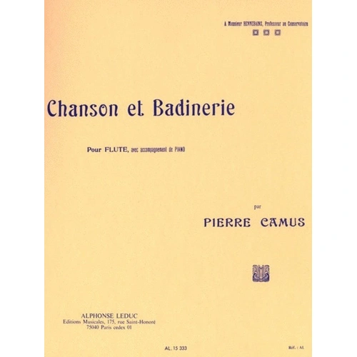 Camus - Chanson et Badinerie for Flute and Piano