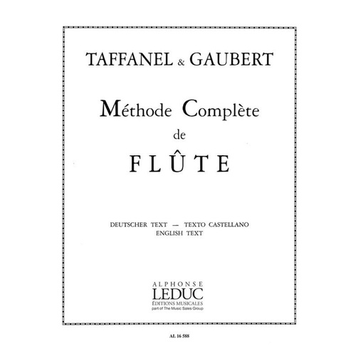 Taffanel & Gaubert Complete Flute Method by Alphonse Leduc - 227 Pages, Multilingual Instructions