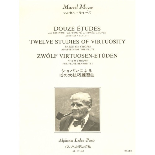 12 Studies of Virtuosity After Chopin for Flute by Marcel Moyse, Alphonse Leduc