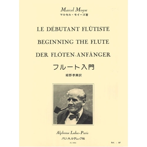 Beginning the Flute by Marcel Moyse, Alphonse Leduc, 8 pages, Woodwind method for flute beginners with preliminary exercises and lessons.