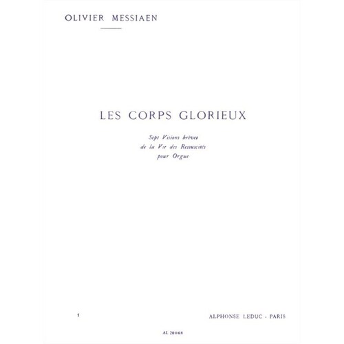 Messiaen - Les Corps Glorieux Vol 1 For Organ (Softcover Book)