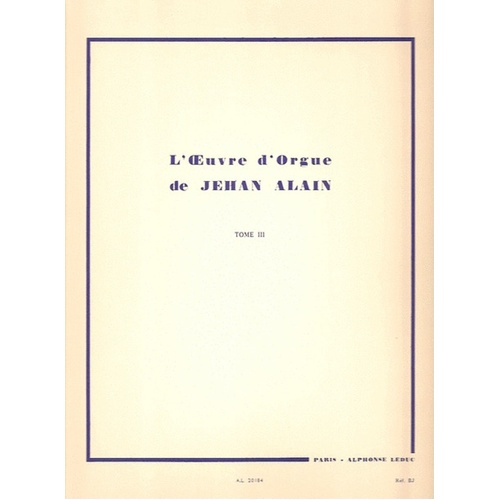 Alain - Organ Works Vol 3 (Softcover Book)
