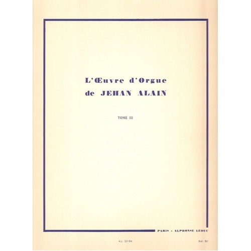 Alain - Organ Works Vol 3 (Softcover Book)