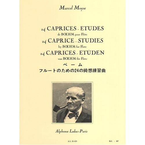 Moyse - 24 Caprice Studies by Boehm for Flute, Publisher: Alphonse Leduc, Pages: 16, Text in French, English, German, Spanish, Japanese