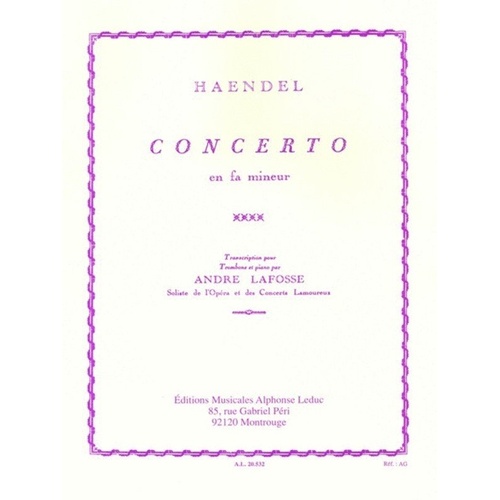 Handel - Concerto in F Minor for Trombone and Piano by Andre Lafosse
