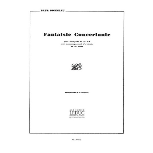 Bonneau Fantasie Concertante for Trumpet and Piano, 96 Pages, Alphonse Leduc