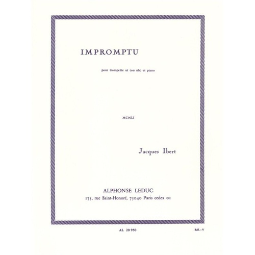 Ibert - Impromptu for Trumpet and Piano by Alphonse Leduc