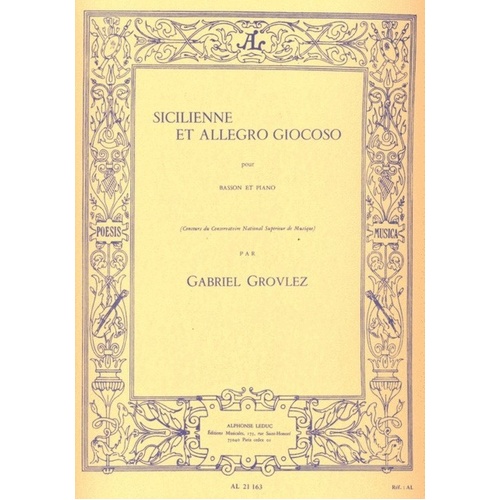 Grovlez Sicilienne et Allegro Giocoso for Bassoon and Piano