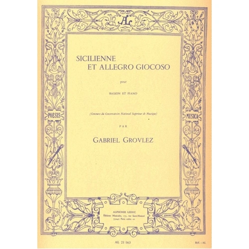 Grovlez - Sicilienne et Allegro Giocoso for Bassoon and Piano