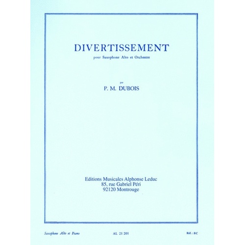 Dubois - Divertissement For Alto Sax/Piano (Softcover Book)