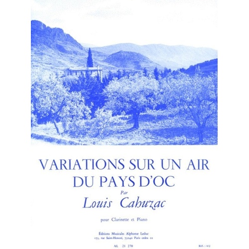 Cahuzac - Variations on the Tune Pays d'Oc for Clarinet and Piano
