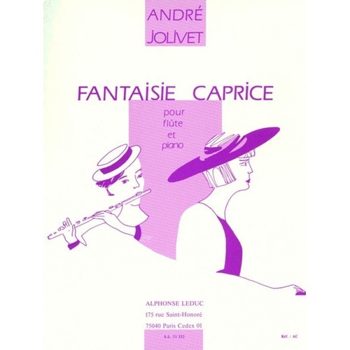 Jolivet Fantaisie Caprice for Flute and Piano, Alphonse Leduc