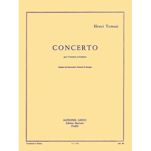 Tomasi - Concerto for Trombone and Piano by Henri Tomasi, Published by Alphonse Leduc