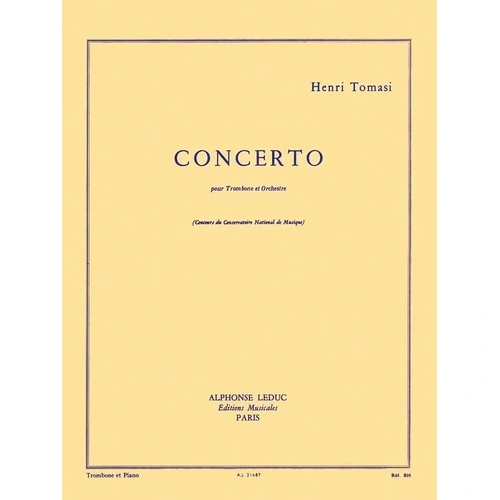 Tomasi - Concerto for Trombone and Piano by Henri Tomasi, Published by Alphonse Leduc