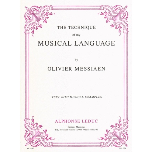 Messiaen - Technique Of My Music Language