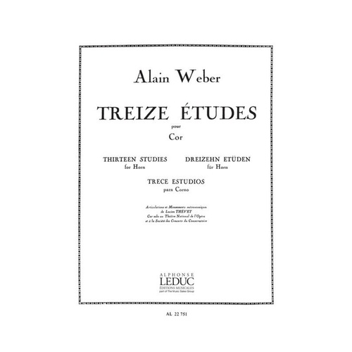 Weber 13 Etudes for French Horn by Alain Weber, Alphonse Leduc, 96 Pages