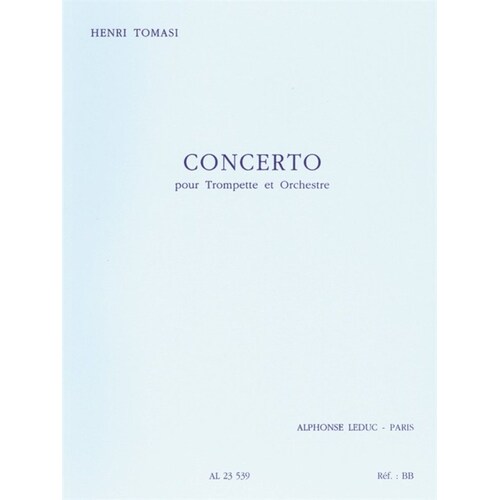 Tomasi - Concerto For Trumpet/Orch Study Score