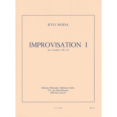 Noda Improvisation 1 for Alto Saxophone and Piano by Ryo Noda, Alphonse Leduc