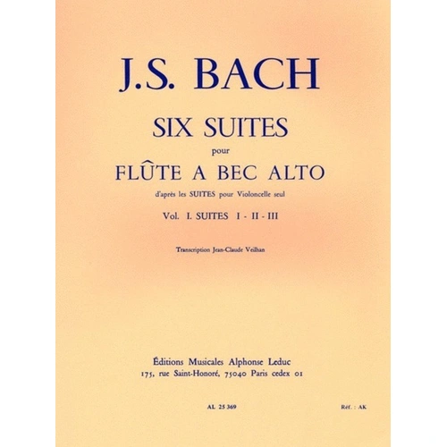 Bach - 6 Cello Suites Arranged for Treble Recorder Vol 1