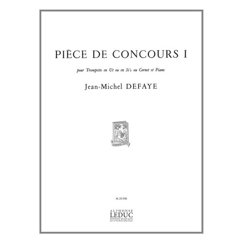 Defaye - Piece De Concours No 1 For Trumpet/Piano (Softcover Book)