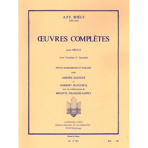 Boely - Complete Works For Organ Vol 1