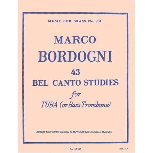 Bordogni 43 Belcanto Studies for Tuba or Bass Trombone by Alphonse Leduc