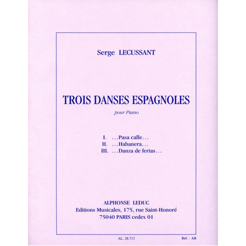 Lecussant - Three Dances Espagnoles Piano Solo (Softcover Book)