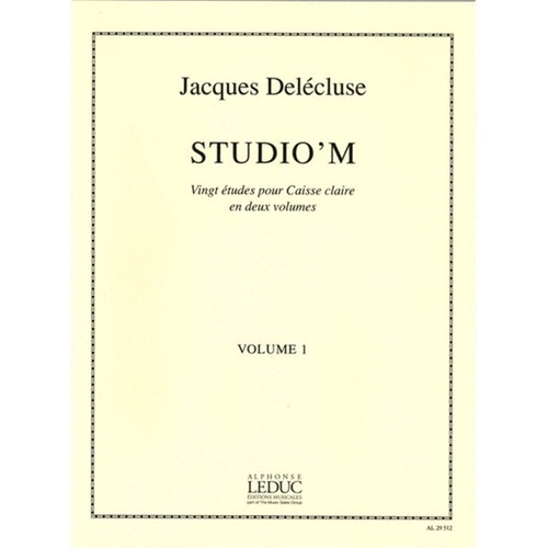 20 Studies for Snare Drum Volume 1 by Jacques Delecluse