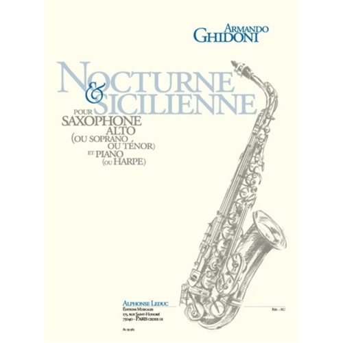 Ghidoni - Nocturne Et Sicilienne for Alto or Tenor Saxophone and Piano