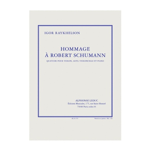 Raykhelson - Hommage A Robert Schumann Piano Quartet (Music Score/Parts)