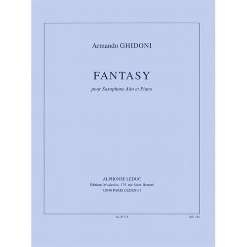 Ghidoni Fantasy for Alto Saxophone and Piano - Alphonse Leduc, 2005