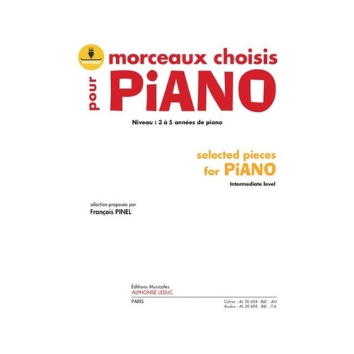 Selected Pieces for Piano by Ed Pinel - Alphonse Leduc Edition