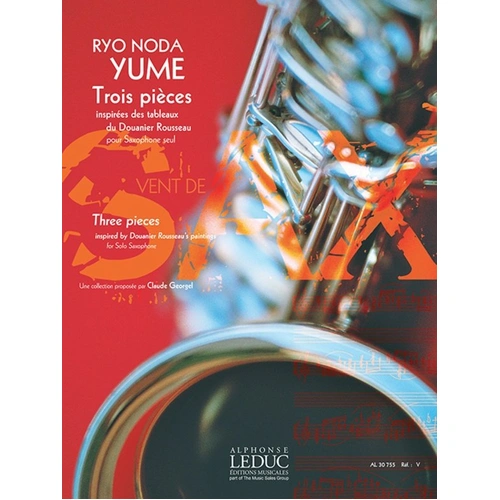 NODA - YUME Saxophone Solo by Ryo Noda, 16 Pages, Alphonse Leduc, Woodwind Collection Vent De Sax