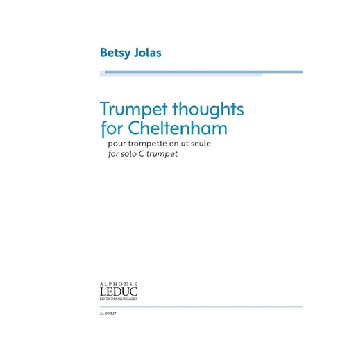Jolas - Trumpet Thoughts For Cheltenham Solo C Trumpet