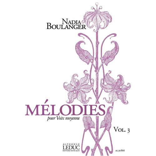Boulanger - Melodies Vol 3 Medium Voice/Piano