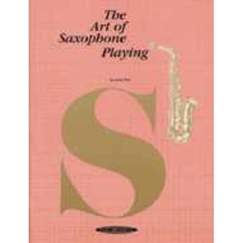 The Art of Saxophone Playing by Larry Teal