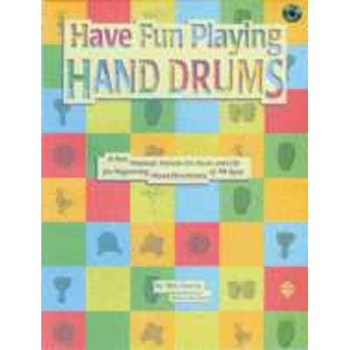 Have Fun Playing Hand Drums Book and Audio Package by Ben James