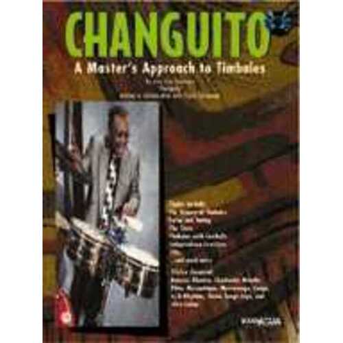 Changuito A Masters Approach To Timbales Book/CD