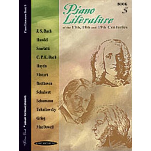 Piano Literature Of The 17 18 19Th Century Book 5 
