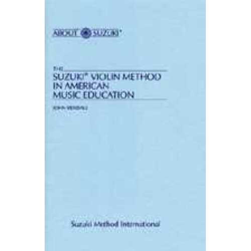 Suzuki Violin Method In American Music Education 