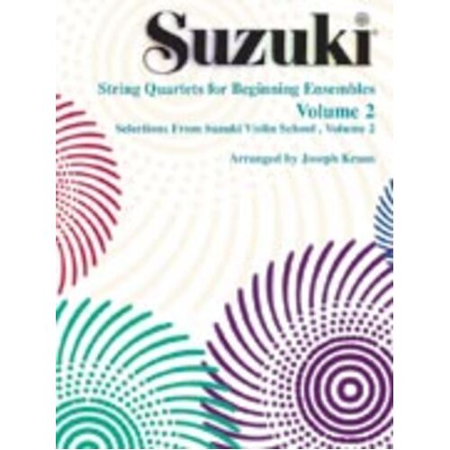 Suzuki String Quartets For Beg Ensembles Book 2 (Softcover Book)