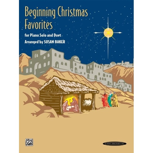 Beginning Christmas Favorites for Piano Solo and Duet