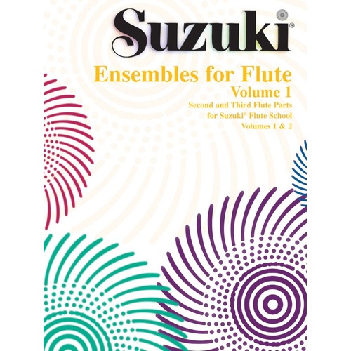 Suzuki Ensembles for Flute Volume 1