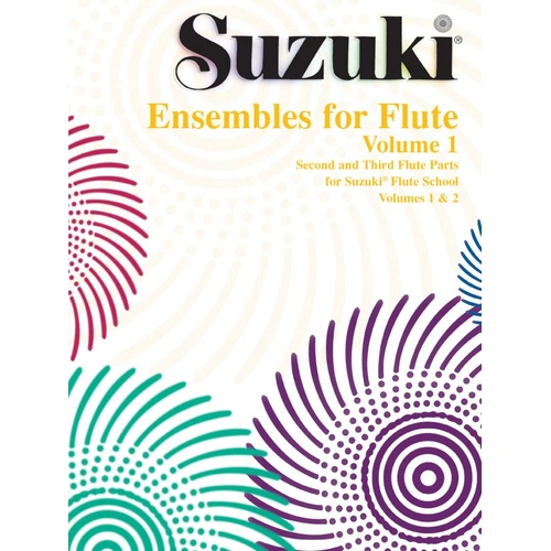 Suzuki Ensembles for Flute Volume 1