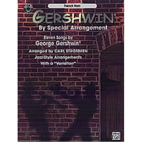 Gershwin By Special Arrangement Book/CD French Horn 