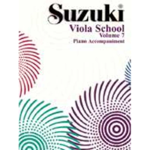 Suzuki Viola School Volume 7 Piano Accompaniment by Dr. Shinichi Suzuki